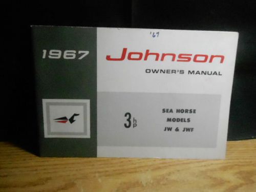 Vintage johnson sea horse 3hp outboard motor owners manual model jw  jwf 1967
