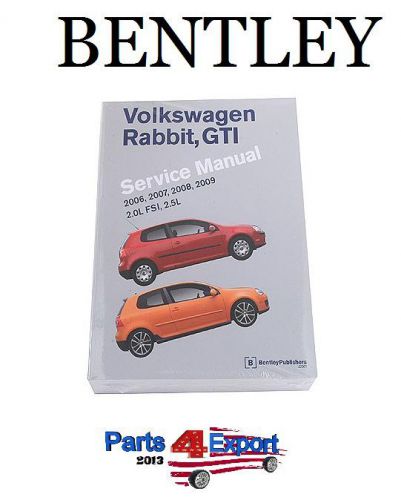 New volkswagen vw gti rabbit 2.0l 2.5l fsi service repair manual bentley