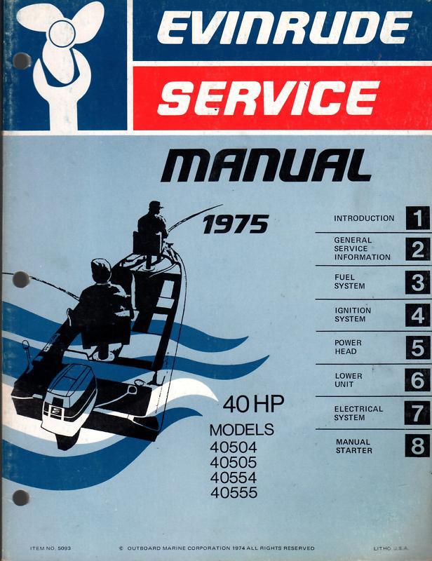 1975 evinrude outboard 40 hp  40504,40505,40554, & 40555 service manual (962)