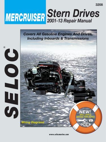 Seloc mercruiser stern drive repair service manual 2001 to 2013 seloc 3208