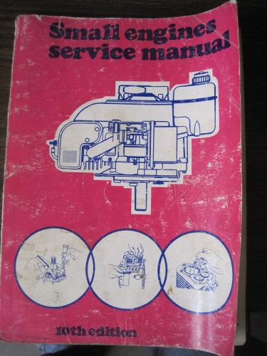 Small engines service manual 10th edition