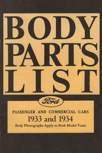 Body parts list - ford passenger &amp; commercial cars 1933 and 1934