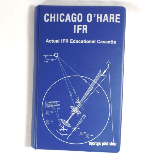 Chicago o&#039;hare ifr  actual ifr educational cassette sporty&#039;s pilot shop