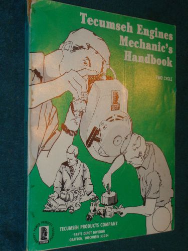 1980 &amp; prior tecumseh engine shop manual / original service book two cycle