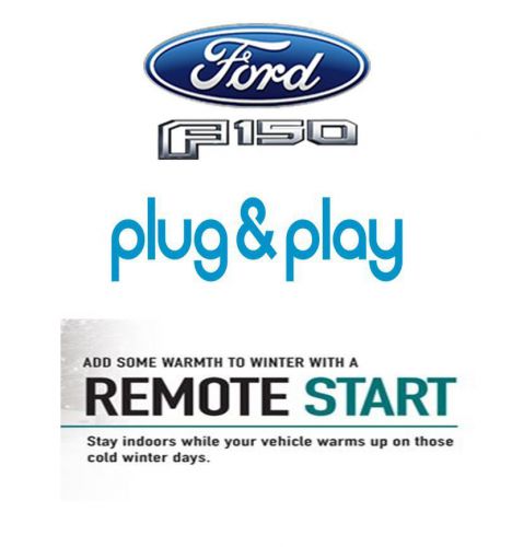 Ford f-150 fusion lincoln plug n play remote start system 2014 2015 2016 2017