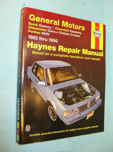 1982 thru 1996 gm buick,chevrolet,oldsmobile,pontiac haynes repair manual 38005