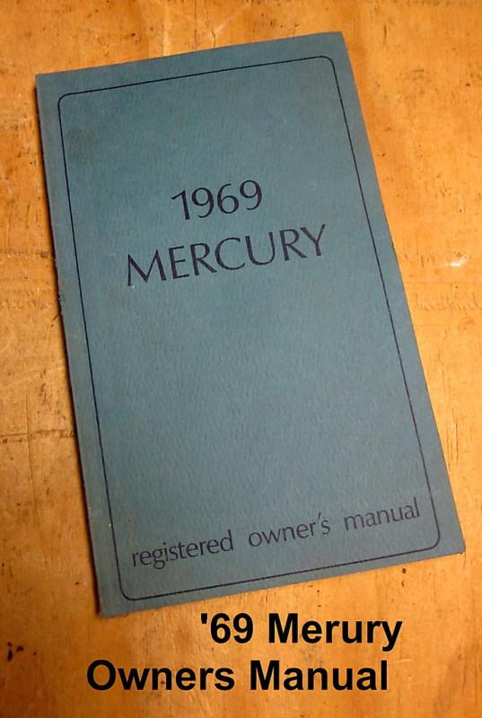 Owner's manual-'69 mercury-original, vintage factory publication