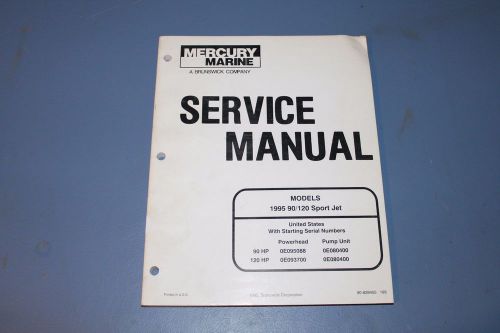 1995 mercury marine service shop manual 90/120 sport jet oem boat 90-828455