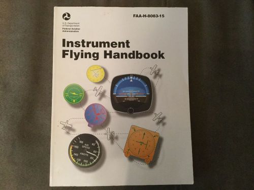 Instrument flying handbook faa-h-8083-15