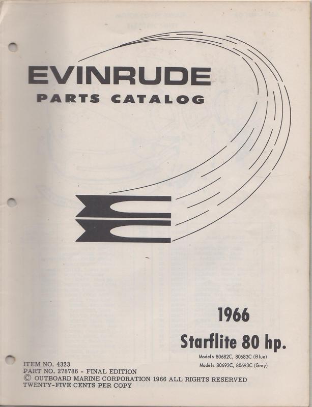 1966 evinrude outboard motor starflite 80hp p/n 278786 parts manual (688)