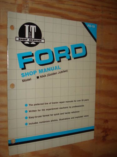 Ford naa golden jubilee tractor shop manual service repair book