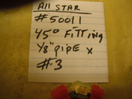 1 all star   #50011 45 degree x 1/8&#034; pipe thread x #3