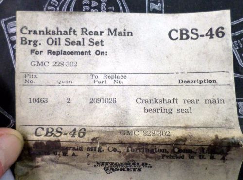 1940s gmc 228-302 crankshaft rear main bearing seal fitzgerald gaskets cbs 46