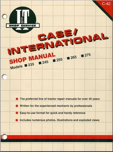 Case international repair manual 235, 245, 255, 265, 275