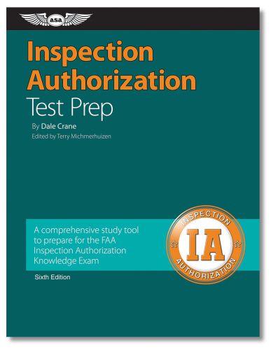 Asa inspection authorization test prep - asa-i-a6