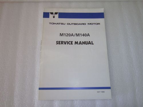 Tohatsu outboard 120 140 horsepower service manual