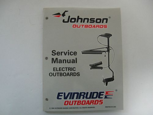 Johnson/evinrude 1996 service manual electric outboards new condition