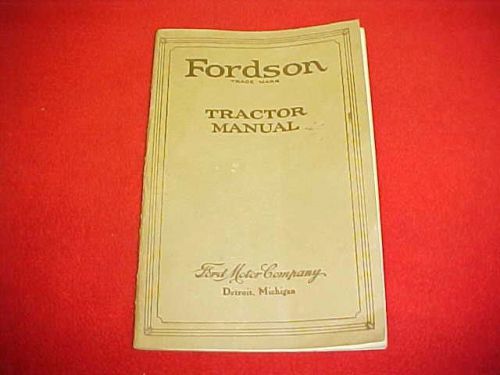 1925 fordson ford tractor original owners manual service guide book 25