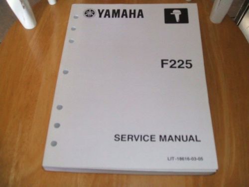 Yamaha service manual, f225, lit18616-03-05