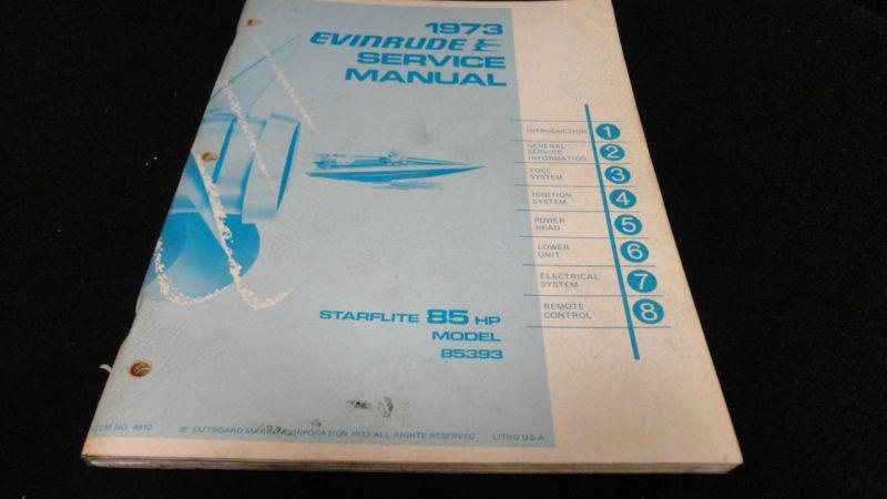 1973 service manual starflite 85hp #4910  evinrude outboard boat motor 