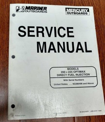 Mercury mariner outboards service manual 200/225 optimax dfi 90-855348r1
