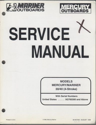 1999 mariner mercury 30/40 (4-stroke) p/n 90-857046 service manual (557)