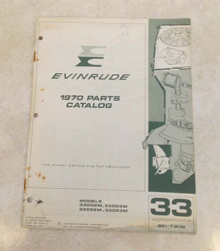 Vintage 1970 evinrude outboard parts catalog 33 hp horsepower ski-twin 33002m