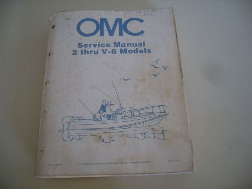 Omc shop service manual 2 thru v6 models