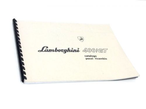 Lamborghini 400 gt parts &amp; illustrations manual catalogo pezzi ricambio reprint