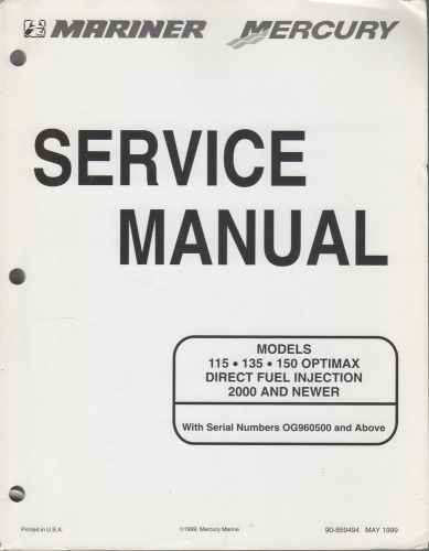 2000 mariner mercury 115,135,150 optimax  p/n 90-859494 service manual (556)