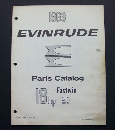1963 evinrude motors parts catalog #278445 fastwin models 18302e-l18303e-l