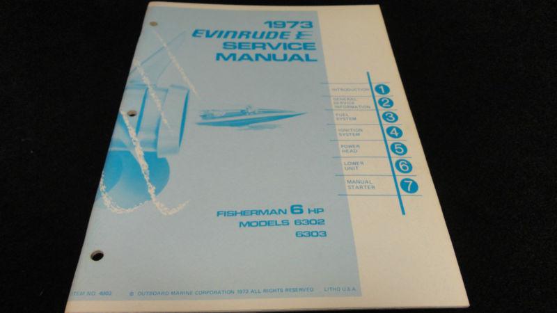 1973 service manual fisherman  6hp #4903 evinrude outboard boat motor 