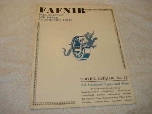 Fafnir ball bearings &amp; power transmission units catalog 1949
