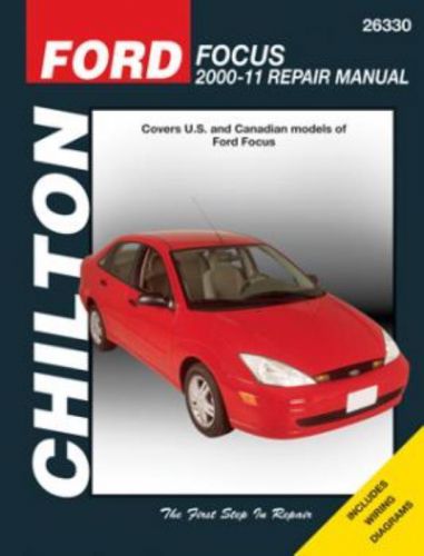 Chilton workshop manual ford focus 2000-2011 new service &amp; repair