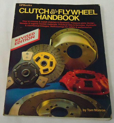 1991 tom monroe ~ clutch &amp; flywheel handbook, hpbook-1030 ~ race, street cars...