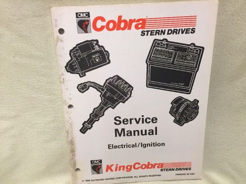 1994 omc / king cobra stern drives / electrical &amp; ignition service manual