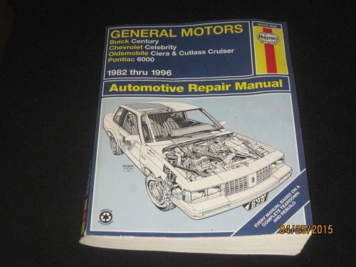General motors automotive repair manual 1982 thru 1996 jk66