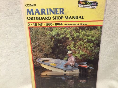 1996 thru 1984 mariner / 2 -48 hp plus electric motors shop manual