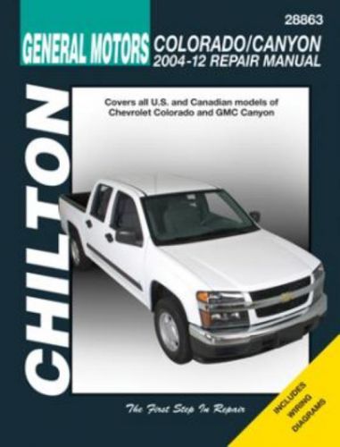Chilton workshop manual chevrolet colorado gmc canyon 2004-2012 service repair