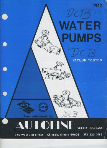 Vintage 1972 autoline supply company water pumps catalog