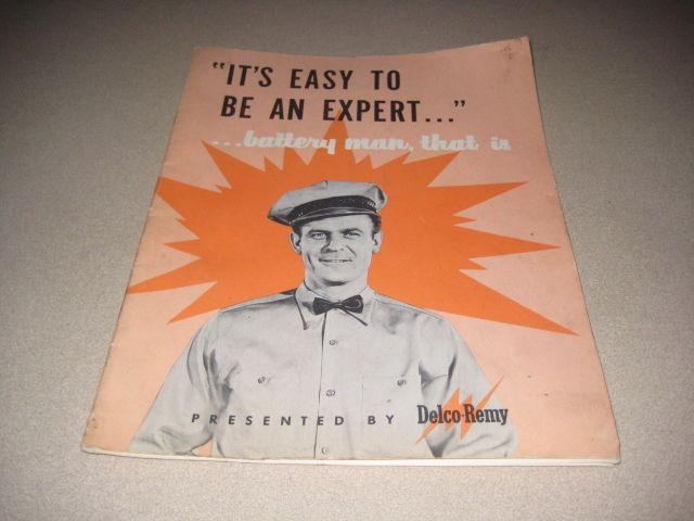 Vintage 1960's delco-remy " battery man" book   cool