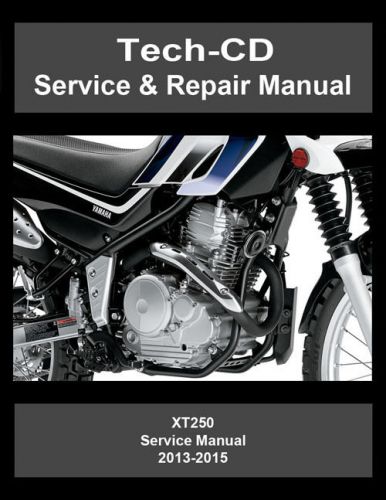 Yamaha xt250 service &amp; repair manual xt 250 2013 2014 2015