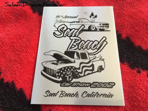 2002 seal beach calif street rod car car show metal plaque ford gt chevy mopar