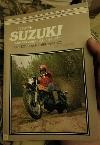 Clymer service manual suzuki 125-400cc singles 1964-1977