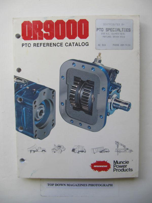 Muncie power products pto reference catalog  qr9000