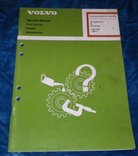 Volvo service manual suspension steer 740/760 1983- tp30801/2 sec.6(60,61,64,65)