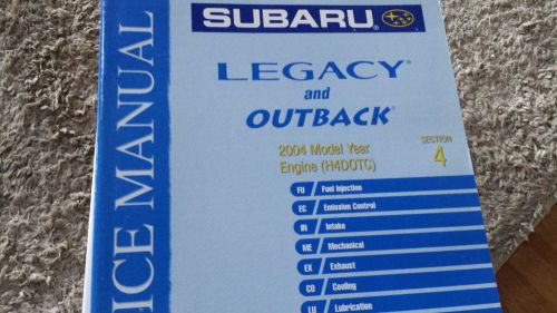 Subaru legacy and outback 2004 model year section 4 service manual used