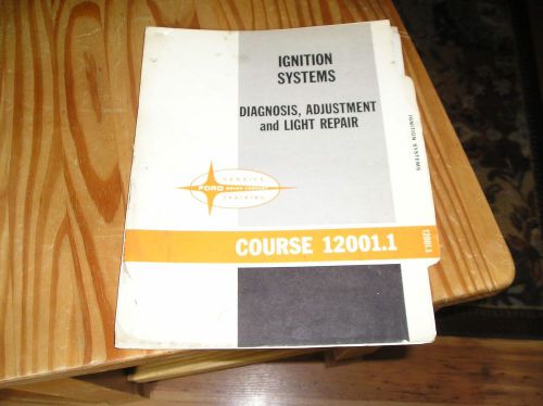 Ford motor company service training 1964 ignition system 44 pages
