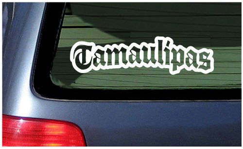 Tamaulipas sticker vinyl decal car die cut mexico reynosa pride window fun