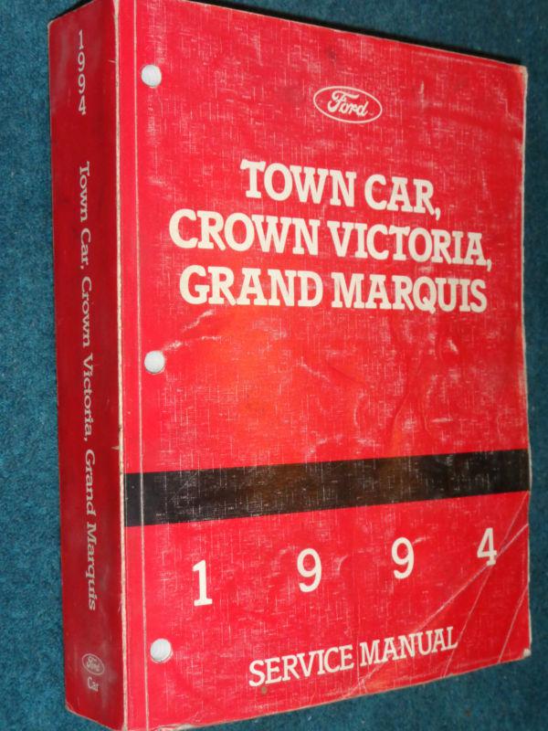 1994 ford crown victoria / mercury grand marquis / lincoln town car shop manual